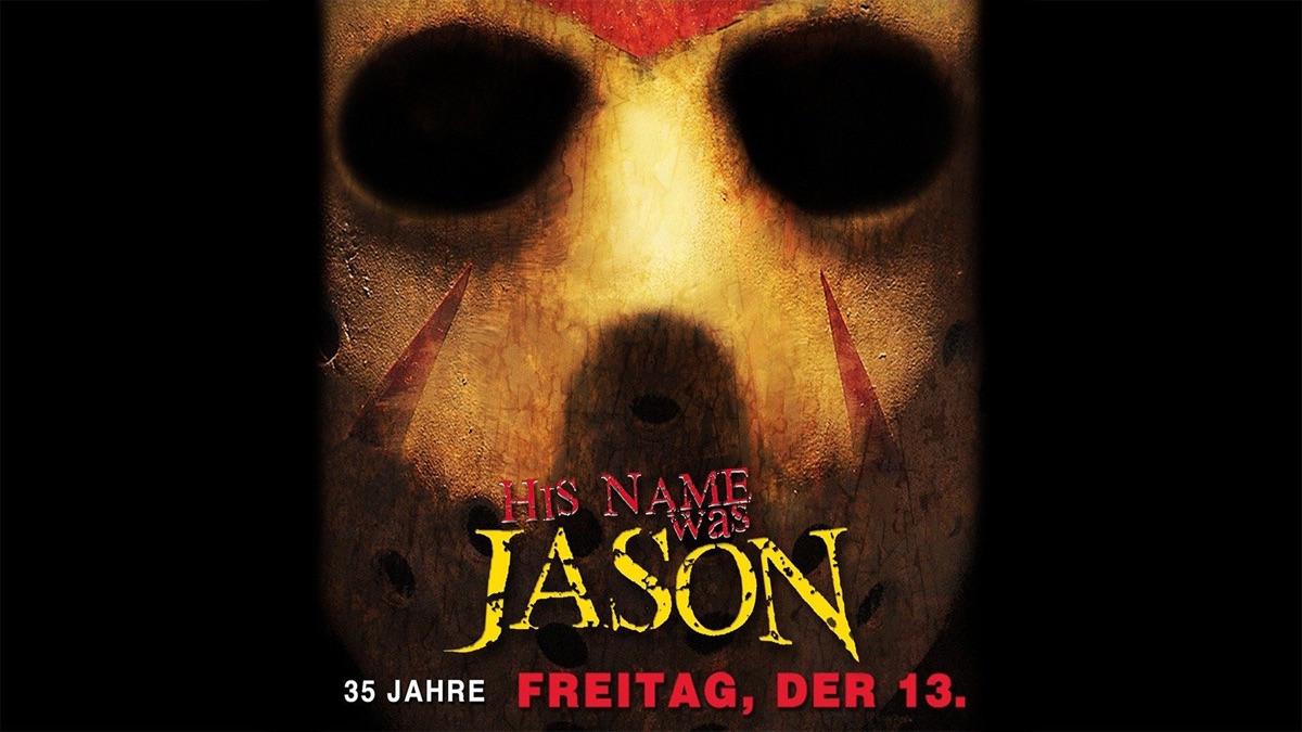 ‎His Name was Jason: 35 Jahre Freitag, der 13. - Apple TV