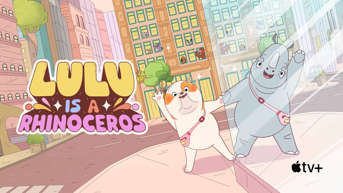  Watch Lulu Is A Rhinoceros Apple TV 