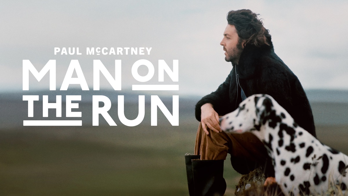 ‎Paul McCartney: Man on the Run - Apple TV
