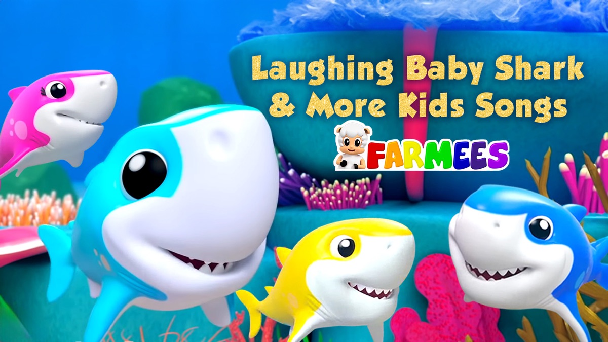 ‎Laughing Baby Shark & More Kids Songs - Farmees - Apple TV