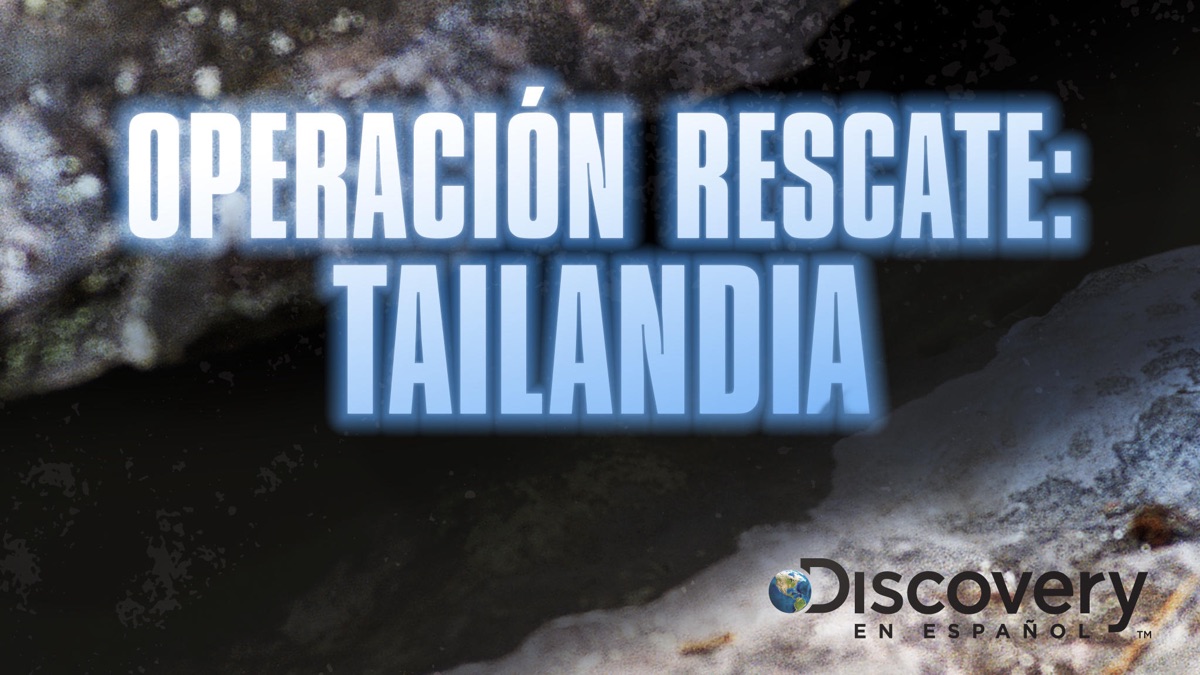 Operation Thai Cave Rescue - Operation Thai Cave Rescue (Season 1 ...