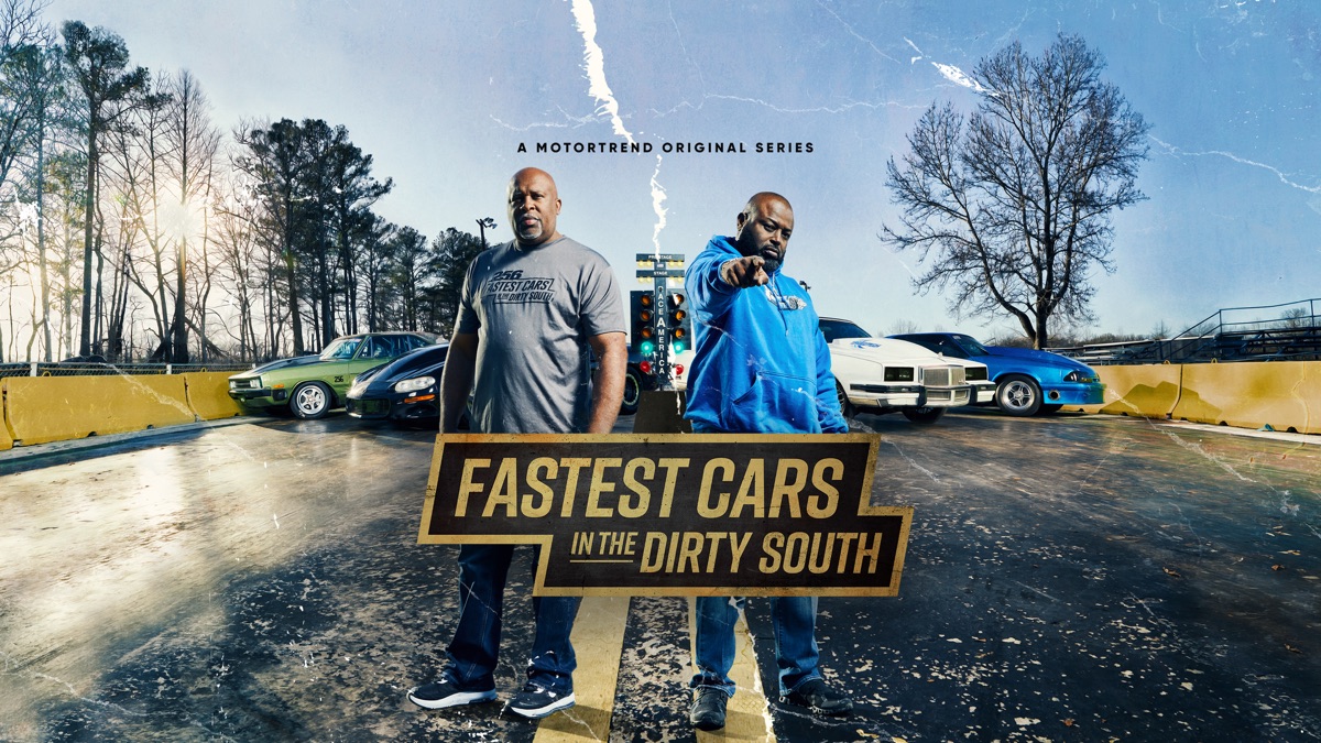 Fastest Cars In The Dirty South Cancelled