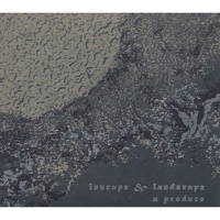 Inscape & Landscape - A Produce
