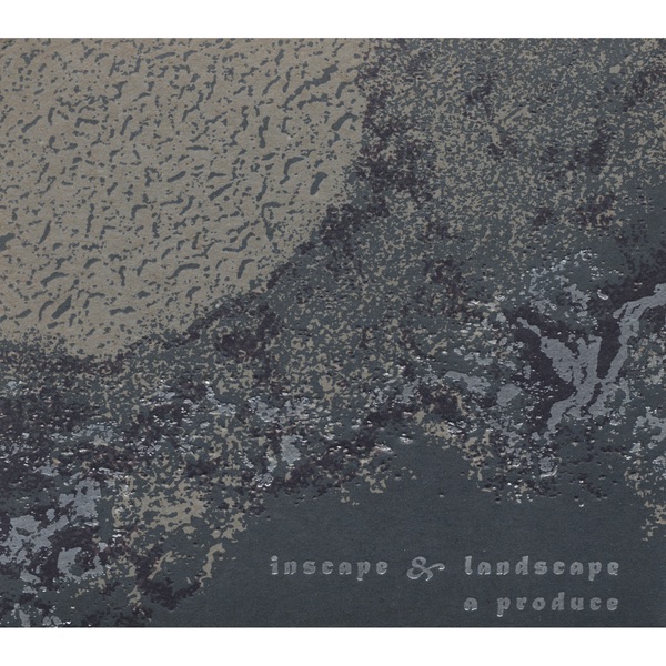 Inscape & Landscape