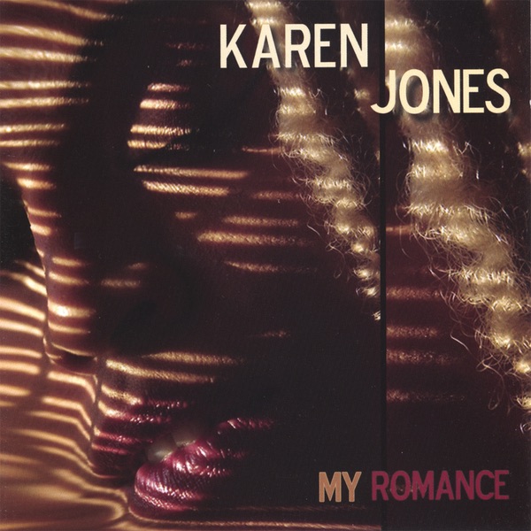 Обложка альбома «My Romance» — Karen Jones