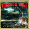 Freedom Hawk - Standing In Line
