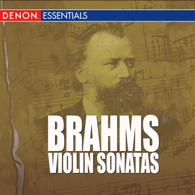 Brahms - Violin Sonatas
