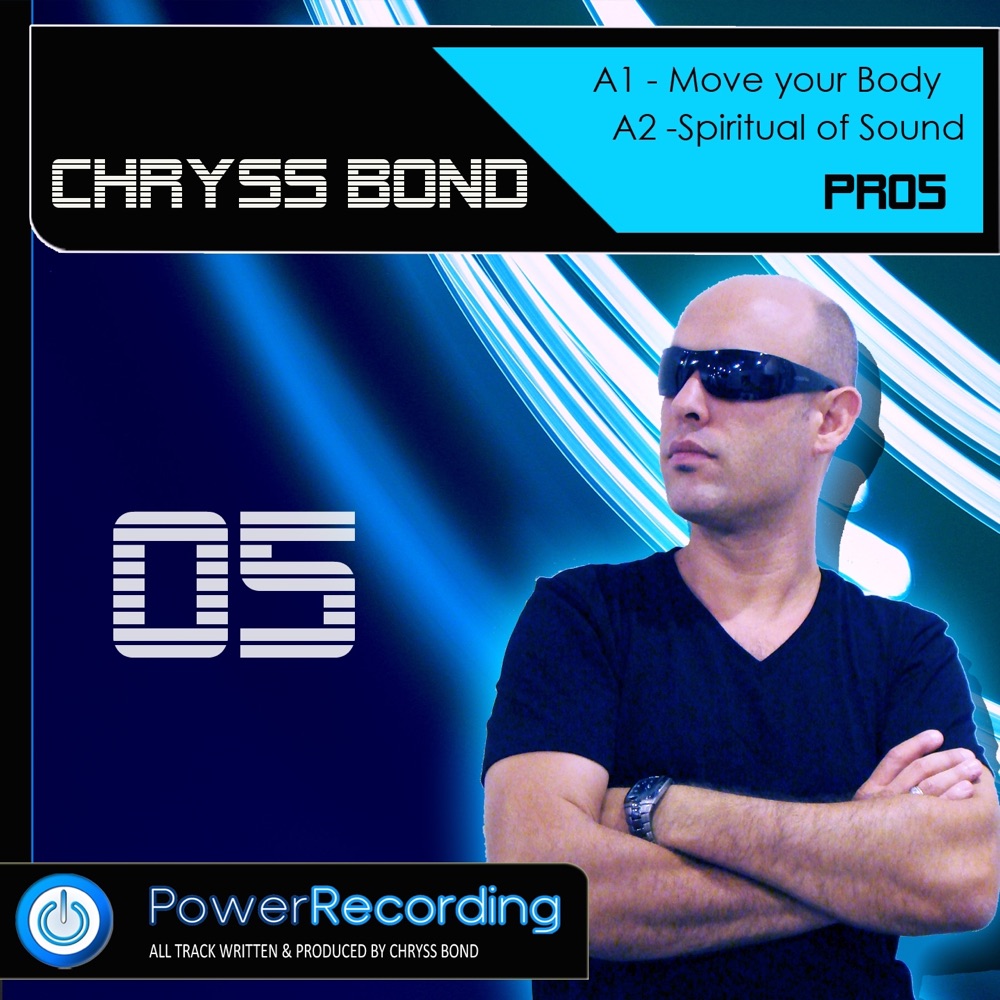 Обложка альбома «Move Your Body (Original Version)» — Chryss Bond