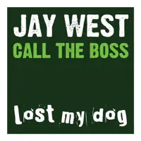 Call the Boss (Peckos 'Play' Remix) [Peckos 'Play' Remix] — Jay West
