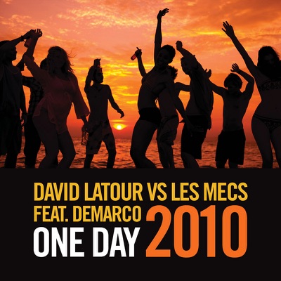 One Day - 2010 Remix Package - Single