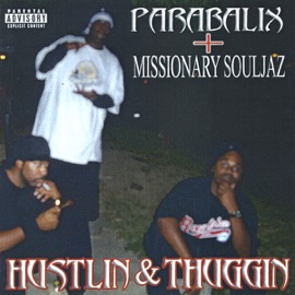Only for Tha Streetz (feat. Missionary Souljaz) Parabalix