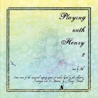 Playing With Henry 2 - Mel