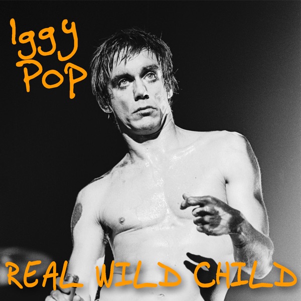 Real Wild Child (Best Of... Live)
