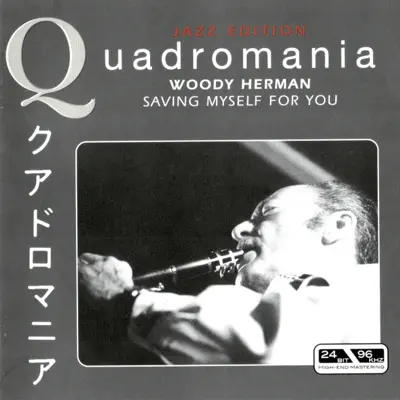 Saving Myself for You - Woody Herman