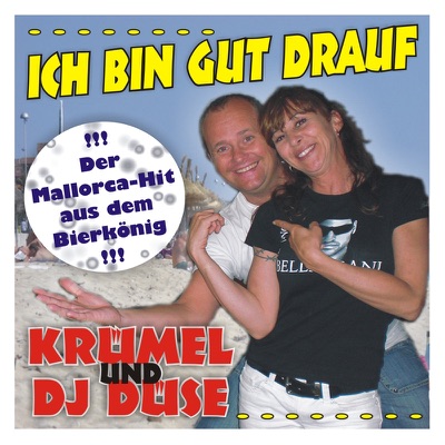 Ich bin gut drauf (mit DJ Düse) - EP