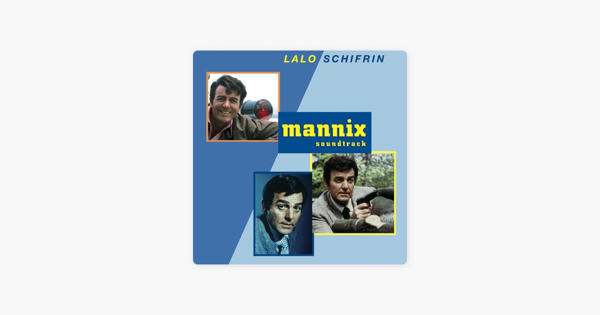 Mannix (Soundtrack) - Album by Lalo Schifrin - Apple Music