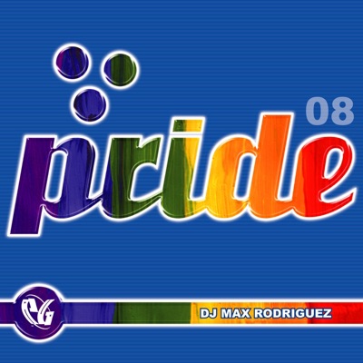Party Groove: Pride 08 (Continuous Gay Pride Mix)