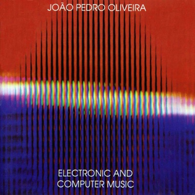 Oliveira: Electronic and Computer Music