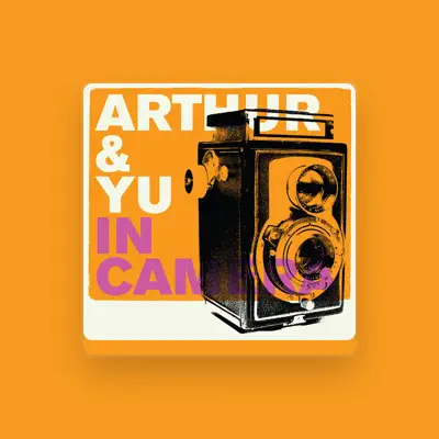 Listen to Arthur & Yu, watch music videos, read bio, see tour dates & more!