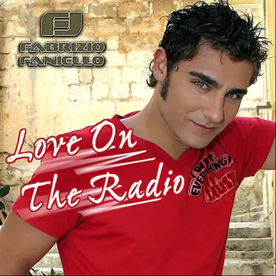Love On The Radio - Fabrizio Faniello