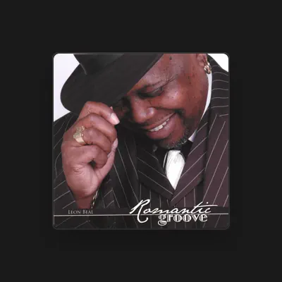 Listen to Leon Beal, watch music videos, read bio, see tour dates & more!