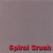 Schizo - Spiral Crush lyrics