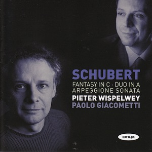 Schubert: Fantasy In C, Duo In A, Arpeggione Sonata