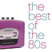 The Best of the 80's - Verschiedene Interpret:innen