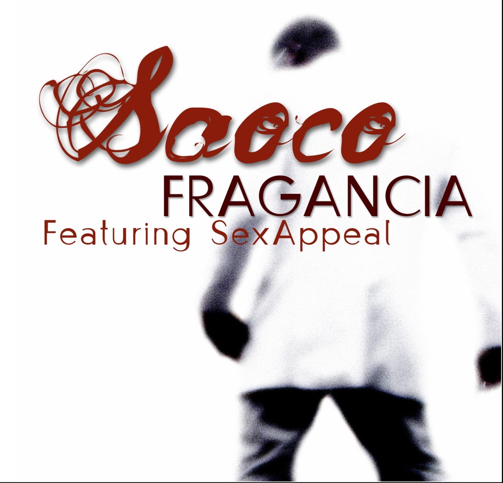 Обложка альбома «Saoco (feat. Sex Appeal)» — Fragancia