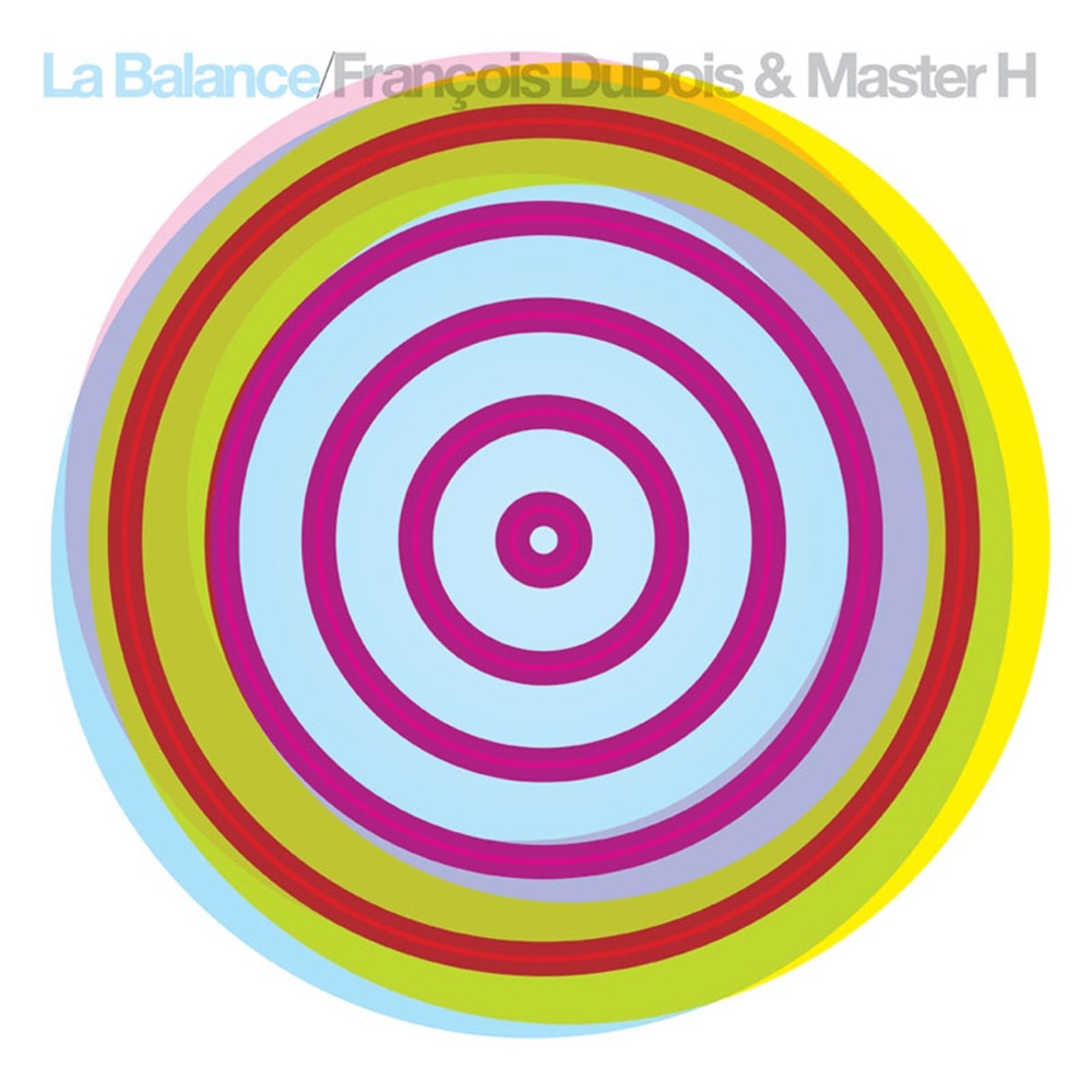 Обложка альбома «La Balance - Single» — Francois Dubois & Master H
