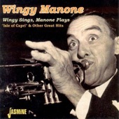 Wingy Sings, Manone Plays: Isle of Capri & Other Great Hits artwork