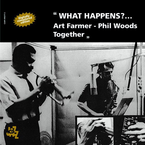 What Happens? - Art Farmer - Phil Woods Together - アート
