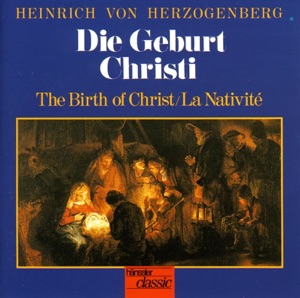 Herzogenberg: Geburt Christi (Die)