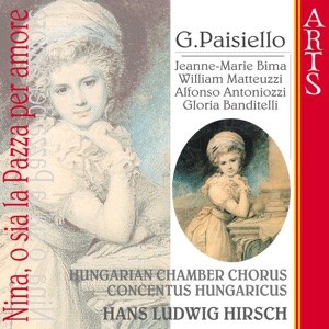 Paisiello: Nina O Sia la Pazza Per Amore