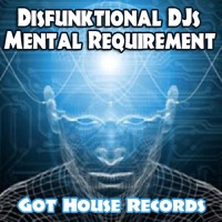 Mental Requirement - Single - Disfunktional DJs