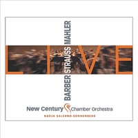 LIVE: Barber, Strauss, Mahler - Nadja Salerno-Sonnenberg & New Century Chamber Orchestra