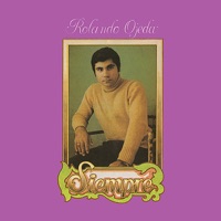 Rolando Ojeda - Aquellos Boleros