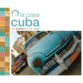 Afro Cuban Social Club Presents: la Casa Cuba (Greatest Hits of Cuba) - Verschiedene Interpreten