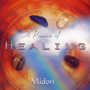 A Promise of Healing - Midori