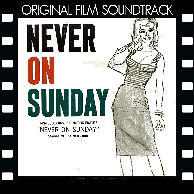 Never On Sunday (Original Film Soundtrack)