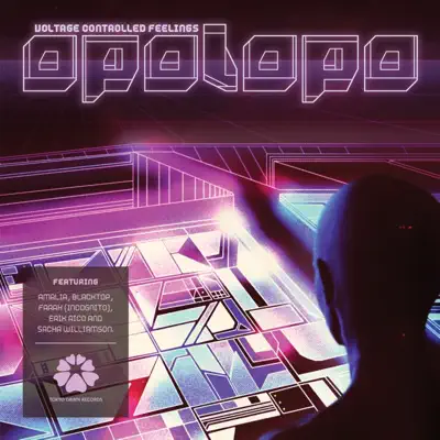 Listen to Voltage Controlled Feelings by Opolopo
