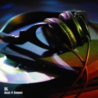 Make It Bounce - EP - DL