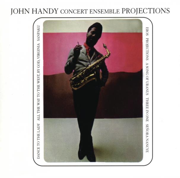 Обложка альбома «Projections» — John Handy