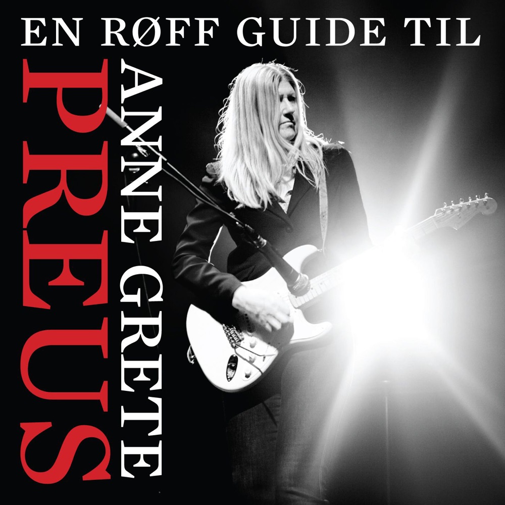 Обложка альбома «En røff guide til Anne Grete Preus» — Anne Grete Preus