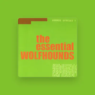 Listen to Wolfhounds, watch music videos, read bio, see tour dates & more!