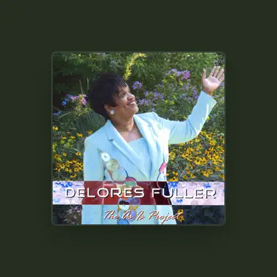 Listen to Delores Fuller, watch music videos, read bio, see tour dates & more!