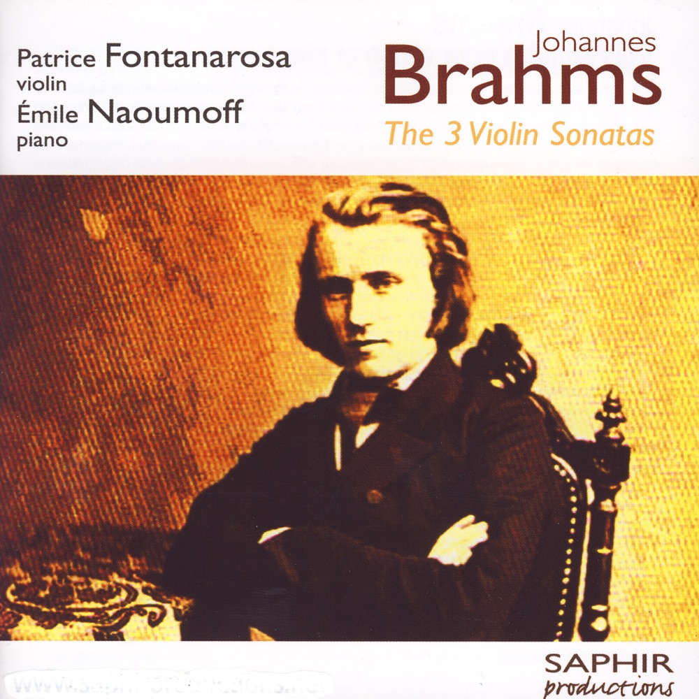 Обложка альбома «The Three Violin Sonatas» — Patrice Fontanarosa & Emile Naoumoff