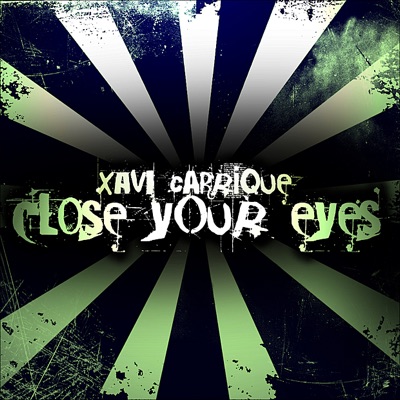 Close Your Eyes (Eduardo Perez Remix)