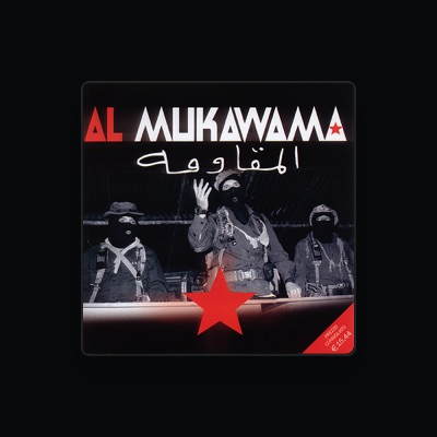 Listen to Al Mukawama, watch music videos, read bio, see tour dates & more!