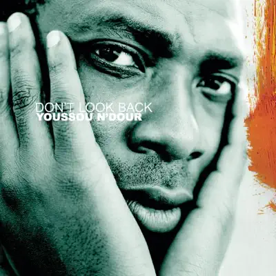 Don't Look Back - EP - Youssou N'dour
